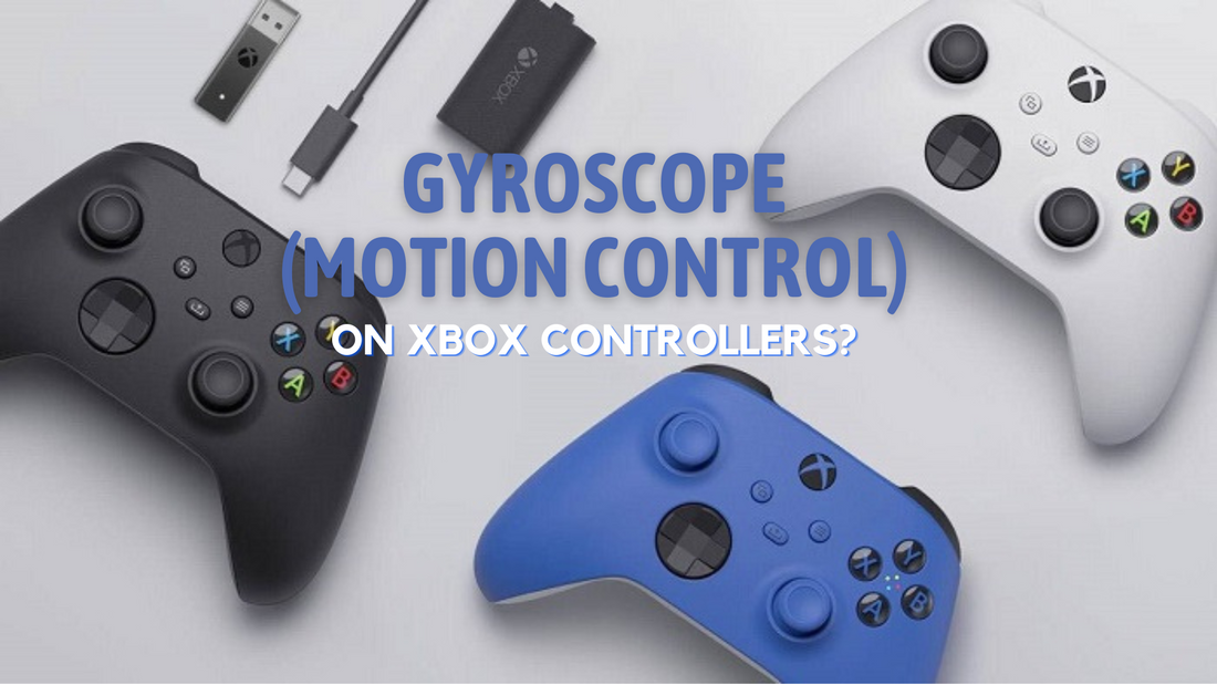 gyroscope motion controls on Xbox Series X Xbox Series S controller